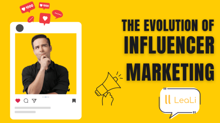 The Evolution of Influencer Marketing